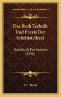 Buch Technik Und Praxis Der Schriftstellerei