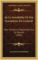 de La Sensibilite Et Des Sensations En General