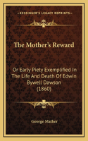 The Mother's Reward