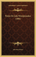 Poems On Lake Winnipesaukee (1884)