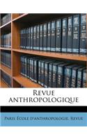 Revue Anthropologiqu, Volume 28-29