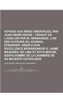 Voyage Aux Indes Orientales, Par Jean-Henri Grose