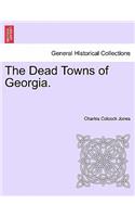 Dead Towns of Georgia.