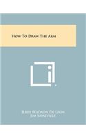 How to Draw the Arm