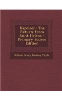 Napoleon: The Return from Saint Helena