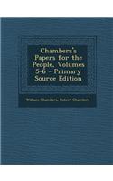 Chambers's Papers for the People, Volumes 5-6