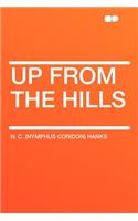 Up from the Hills