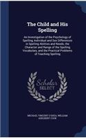 The Child and His Spelling