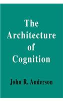The Architecture of Cognition
