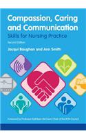 Compassion, Caring and Communication