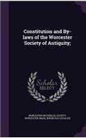 Constitution and By-laws of the Worcester Society of Antiquity;