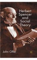 Herbert Spencer and Social Theory