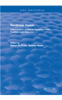 Nonlinear Vision: Determination of Neural Receptive Fields, Function, and Networks