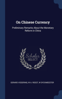 On Chinese Currency