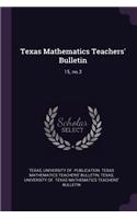 Texas Mathematics Teachers' Bulletin