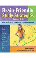 Brain-Friendly Study Strategies, Grades 2-8