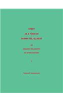 Sport as a Form of Human Fulfillment an Organic Philosophy of Sport History Volume 2