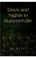 Days and Nights in Summerville