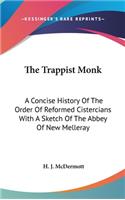 Trappist Monk