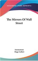 The Mirrors Of Wall Street