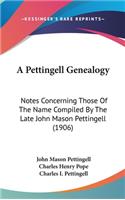 A Pettingell Genealogy