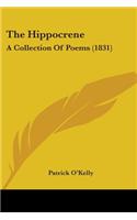 The Hippocrene: A Collection Of Poems (1831)