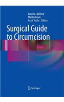 Surgical Guide to Circumcision