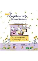 Little Superhero Chefs' Epicurean Adventures
