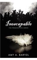 Inescapable