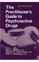 Practitioner's Guide to Psychoactive Drugs