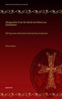 Altuigurische Texte der Kirche des Ostens aus Zentralasien
