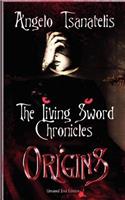 The Living Sword Chronicles (Book I