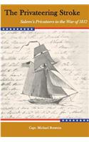 Privateering Stroke