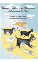 Whims, Wits, and Whiskers: A Californian Pet Tale