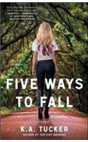 Five Ways to Fall