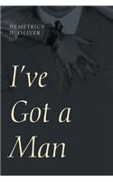I've Got a Man: (English)