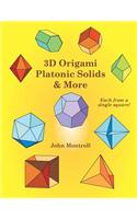 3D Origami Platonic Solids & More