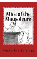 Mice of the Mausoleum