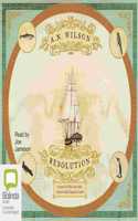 Resolution: A novel of Captain Cook's adventures of discovery to Australia, New Zealand and Hawaii