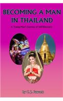 Becoming a Man in Thailand