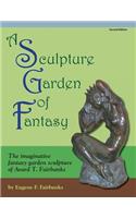 Sculpture Garden of Fantasy