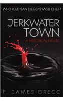 Jerkwater Town