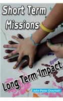 Short Term Missions