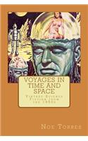 Voyages in Time and Space