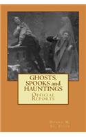 Ghosts, Spooks and Hauntings