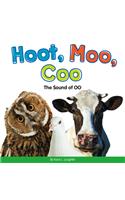 Hoot, Moo, Coo: The Sound of Oo