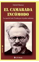 camarada incomodo