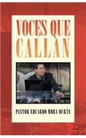 Voces Que Callan