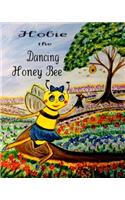 Hobie the Dancing Honey Bee