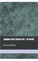 Tagalog Verb Series Vol. 1 IN Verbs - 2nd Edition